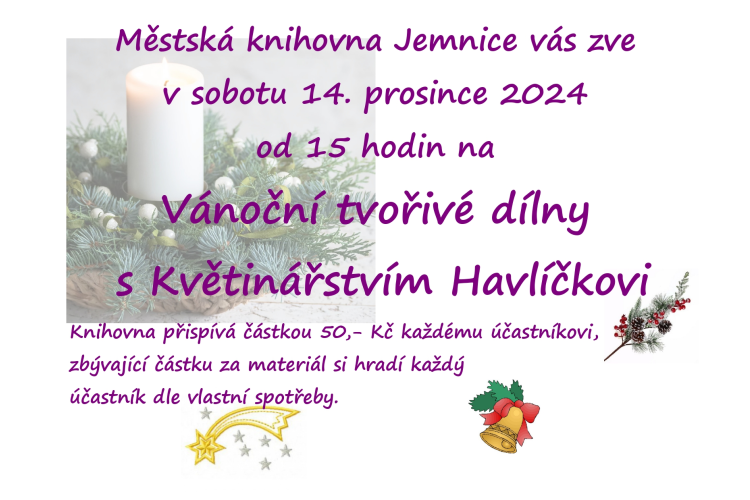 Tvořivá dílna - adventní dekorace