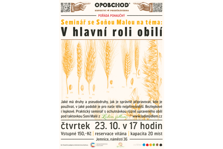 Seminář se Soňou Malou na téma: V hlavní roli obilí