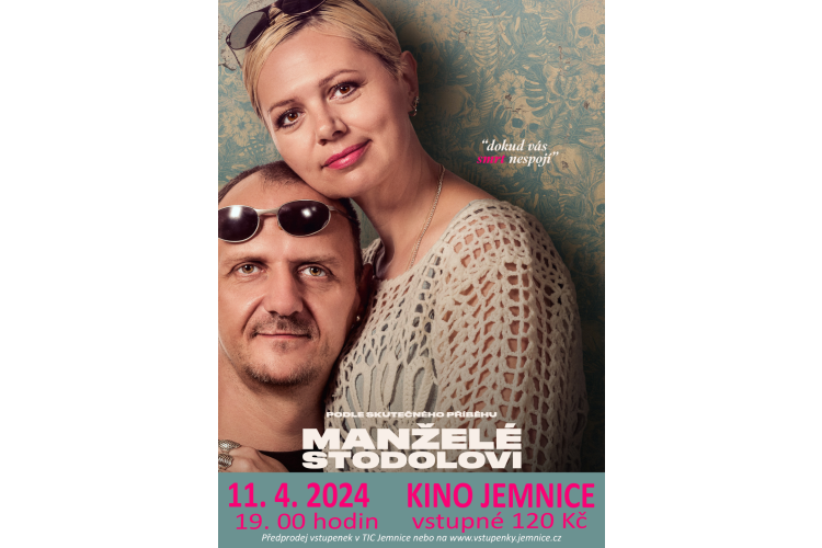 Manželé Stodolovi - filmové představení